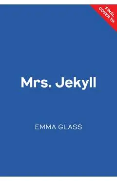Mrs. Jekyll - Emma Glass