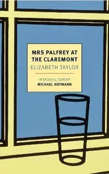 Mrs. Palfrey at the Claremont, Paperback/Elizabeth Taylor
