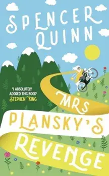 Mrs Plansky's Revenge. The brand new, hilarious cosy crime novel., Paperback/Spencer Quinn