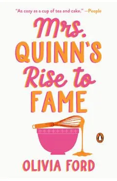 Mrs. Quinn's Rise to Fame - Olivia Ford