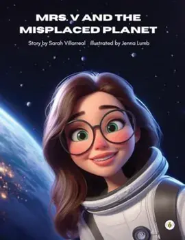 Mrs. V and the Misplaced Planet, Paperback/Sarah Villarreal