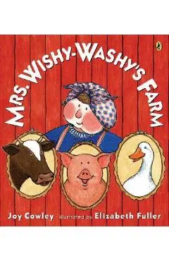 Mrs. Wishy-Washy's Farm - Joy Cowley