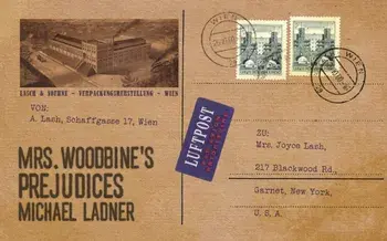 Mrs Woodbine's Prejudices, Paperback/Michael Ladner
