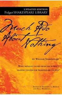 Much ADO about Nothing - William Shakespeare