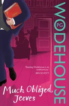 Much Obliged, Jeeves. (Jeeves & Wooster), Paperback/P. G. Wodehouse