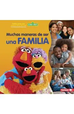 Muchas Maneras de Ser Una Familia (Many Ways to Be a Family) - Christy Peterson