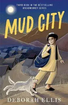 Mud City. 1, Paperback/Deborah Ellis
