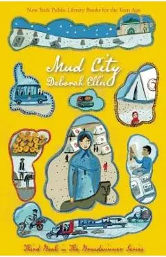 Mud City - Deborah Ellis