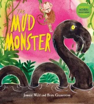 Mud Monster/Jonnie Wild