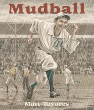 Mudball, Paperback/Matt Tavares