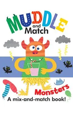 Muddle and Match Monsters - Frankie Jones