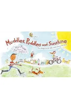 Muddles, Puddles and Sunshine