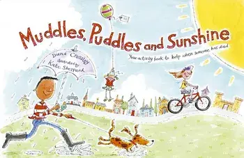 Muddles, Puddles and Sunshine: Your Activity Book to Help When Someone Has Died, Hardcover/Diana Crossley