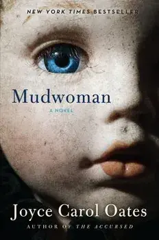 Mudwoman, Paperback/Joyce Carol Oates