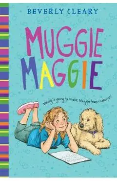 Muggie Maggie - Beverly Cleary