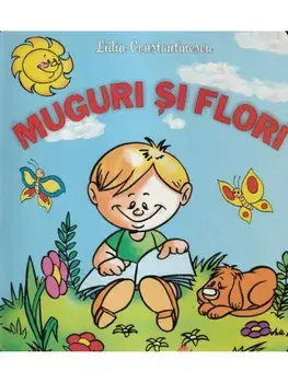 Muguri si flori/Lidia Constantinescu