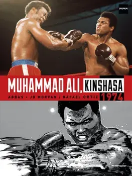Muhammad Ali, Kinshasa 1974, Hardcover/Jean-David Morvan