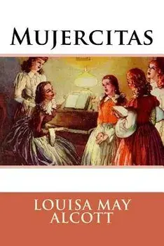 Mujercitas, Paperback/Louisa May Alcott