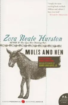 Mules and Men, Paperback/Zora Neale Hurston