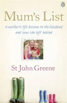 Mum's List, Paperback/St John Greene