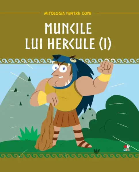 Muncile lui Hercule (I) |