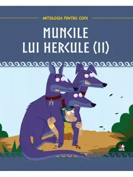 Muncile lui Hercule. Volumul 2/***