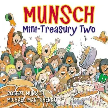 Munsch Mini-Treasury Two, Hardcover/Robert Munsch