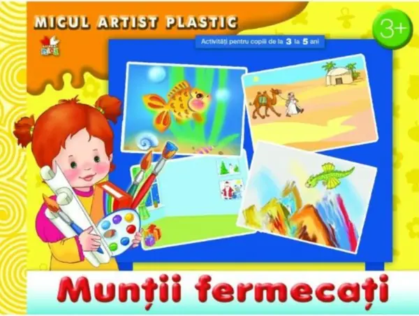 Munții fermecați. Activități 3-5 ani. Micul artist plastic
