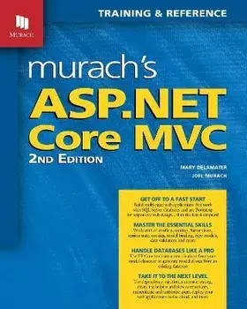 Murach's ASP.NET Core MVC (2nd Edition), Paperback/Joel Murach
