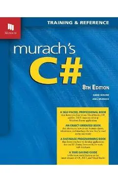 Murach's C# (8th Edition) - Joel Murach