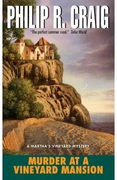 Murder at a Vineyard Mansion - Philip R. Craig