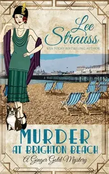 Murder at Brighton Beach: a cozy historical 1920s mystery, Paperback/Lee Strauss
