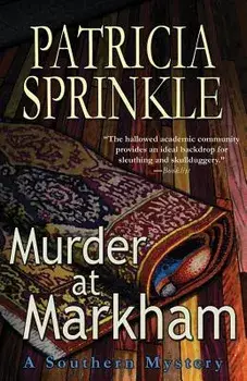 Murder at Markham, Paperback/Patricia Sprinkle