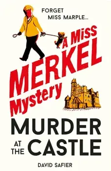 Murder at the Castle, Hardback/David Safier