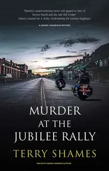 Murder at the Jubilee Rally. Main, Hardback/Terry Shames