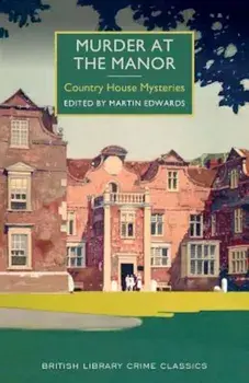 Murder at the Manor, Paperback/Martin Edwards