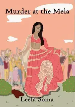 Murder at the Mela, Paperback/Leela Soma