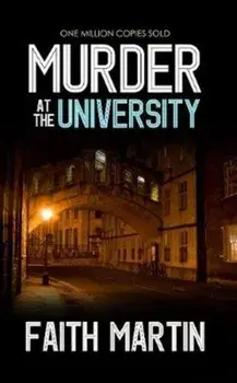 Murder at the University, Paperback/Faith Martin