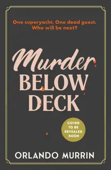 Murder Below Deck, Hardback/Orlando Murrin