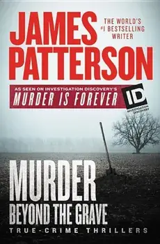 Murder Beyond the Grave, Hardcover/James Patterson