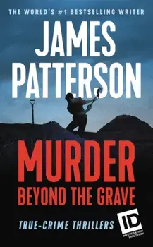 Murder Beyond the Grave, Paperback/James Patterson
