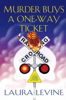 Murder Buys a One-Way Ticket, Hardback/Laura Levine
