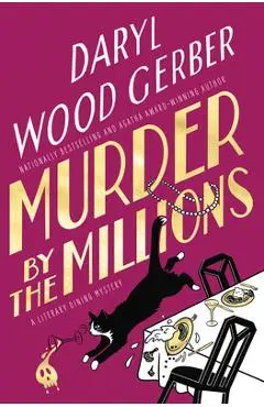 Murder by the Millions - Daryl Wood Gerber