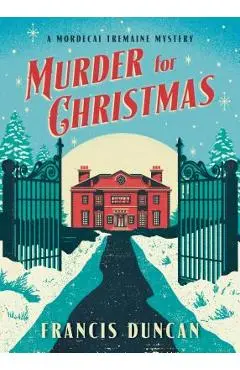Murder for Christmas - Francis Duncan