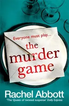 Murder Game. A new must-read thriller from the bestselling author of 'AND SO IT BEGINS', Paperback/Rachel Abbott