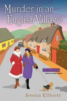 Murder in an English Village, Paperback/Jessica Ellicott