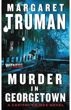 Murder in Georgetown - Margaret Truman