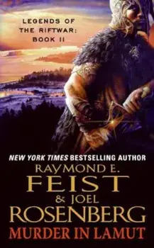 Murder in Lamut/Raymond E. Feist