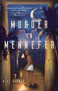 Murder in Mennefer, Paperback/A.L. Sirois