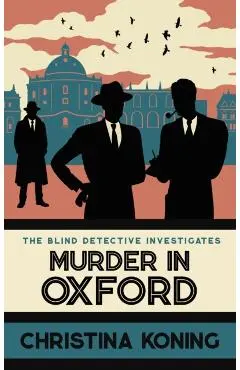 Murder in Oxford - Christina Koning